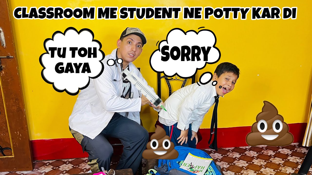Classroom Me Student Ki Moye Moye 😱 Hoi Gai | Doctor Patient Ki Pagalpanti | पड़ौदा बच्चा |Prashant