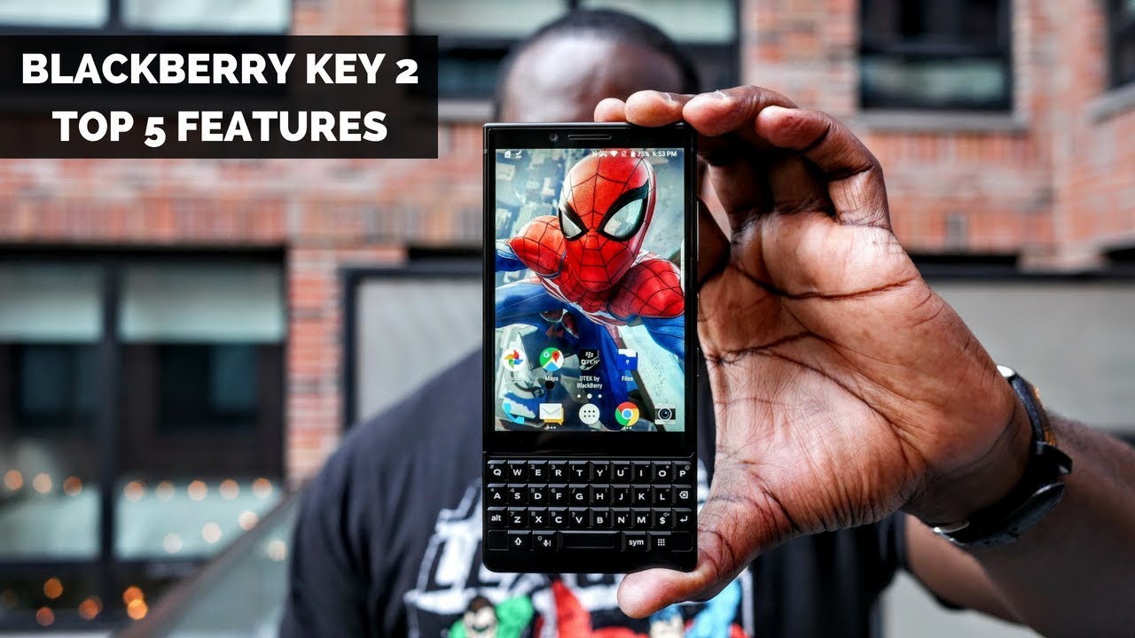 Blackberry KEY2 : Top 5 Features