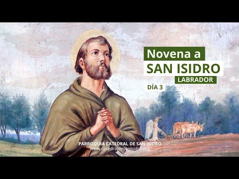 Día 3 | Novena a San Isidro Labrador