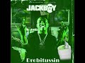 Jackboy Pressure HyperTussin