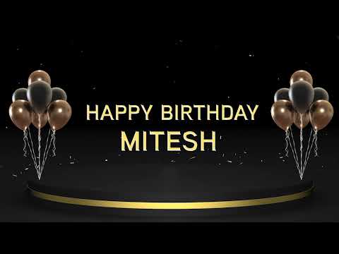 Wish you a very Happy Birthday Mitesh
