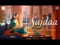 Sajdaa (Lofi Flip) - My Name is Khan|SRK|Kajol| Rahat Fateh Ali|Richa Sharma|Deepanshu Ruhela