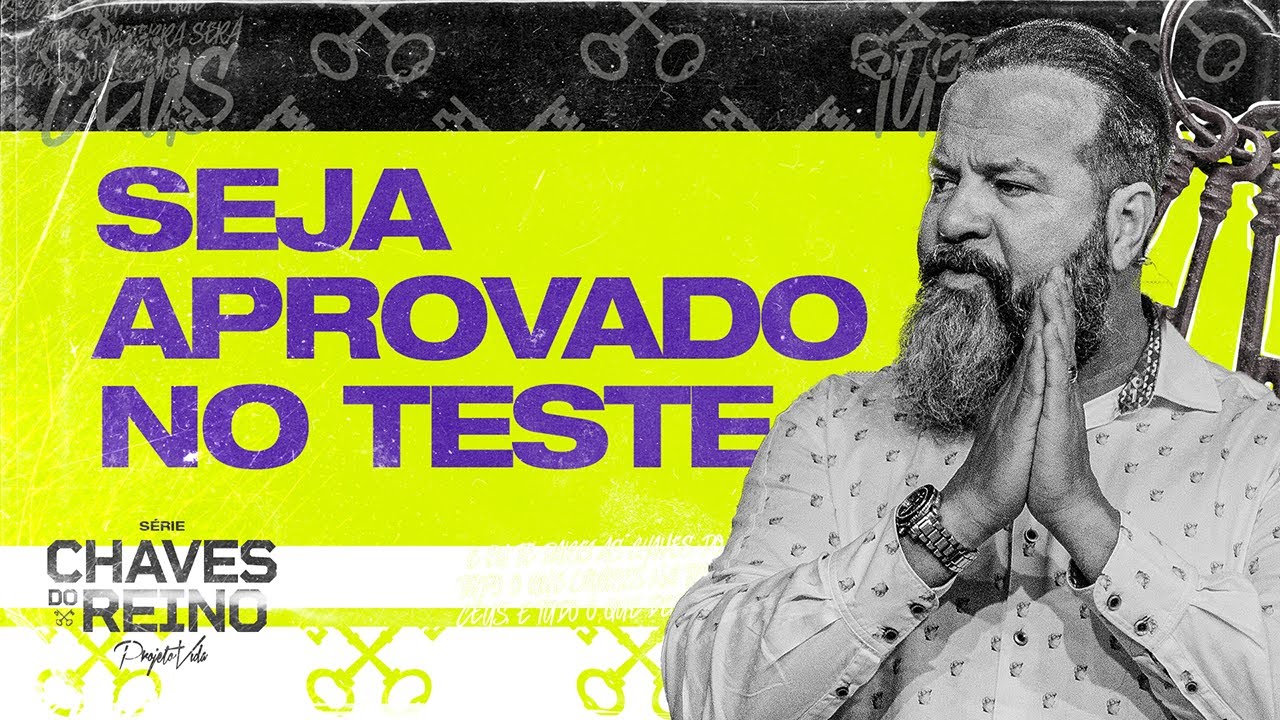 Seja Aprovado No Teste | Joel Pereira | Projeto Vida