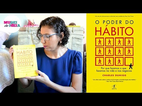 O Poder do Hábito RESENHA [ANA PAULA CANDIDO ~ BLOG MUDEI DE IDEIA]