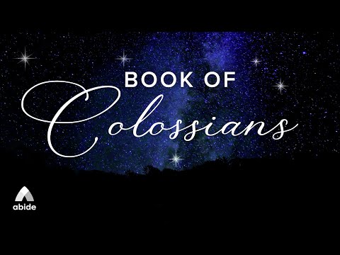 Book of Colossians: Holy Bible Audio by Abide Meditation
