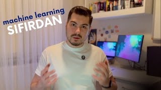 Machine Learning Nasıl Öğrendim? Bilişim Öğrencileri İçin Yol Haritası