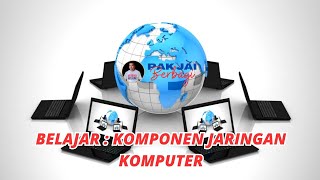 Download lagu Belajar Komponen Jaringan Komputer mp3