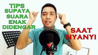 Download lagu Tips Supaya Suara Enak Didengar Saat Nyanyi mp3