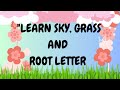 Sky Letters Grass Letters Root Letters Preschool Online Learning Preschool Videos