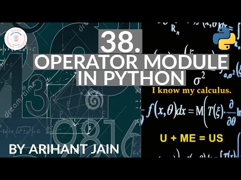 38 Operator Module In Python Python Tutorial By Arihant Jain Study Material
