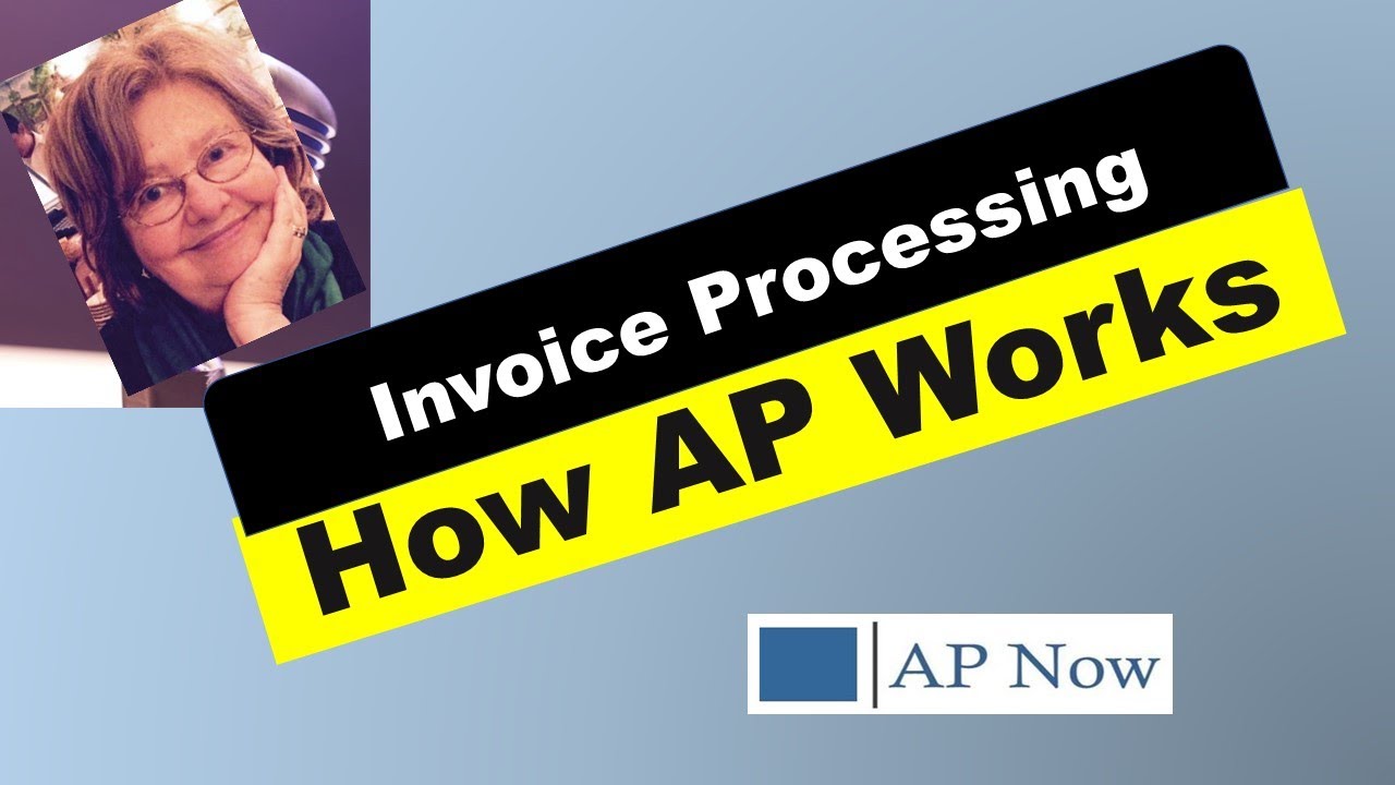 Invoice Processing in Accounts Payable | Get Paid Faster - It's Surprisingly Simple