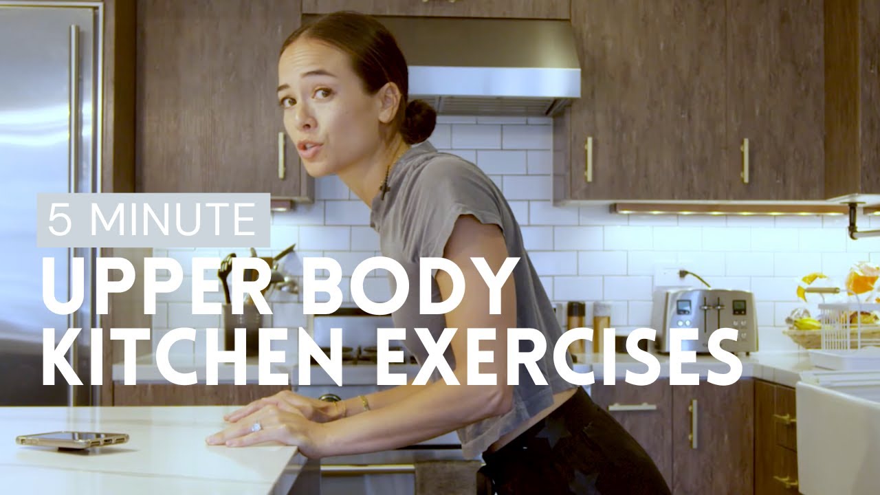 UPPER BODY KITCHEN EXERCISES (PART I) - Stay Active and Work Out While Cooking | Dr. LA Thoma Gustin