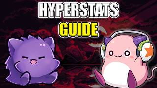 The ONLY Guide To HyperStats You Need In MapleStory!