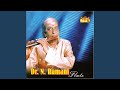 Oora Joopu Dr N Ramani Flute