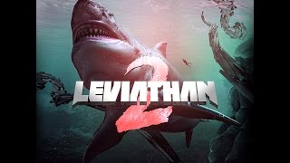 Video thumbnail for Leviathan 2 OUT NOW! - Official Trailer by Black Octopus Sound