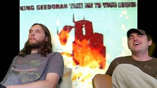 King Geedora- Monster Zero{TDFM*Reaction}