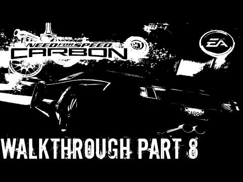 Need for Speed: Carbon - Career Mode Walkthrough Part 8