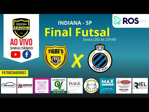 TIGRES X PONTE REAL - GRANDE FINAL FUTSAL DE INDIANA-SP  2024 - Zero18EC Podcast