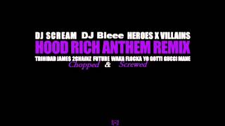 Hood Rich Anthem Remix- Trinidad James 2Chainz Waka Flocka Yo Gotti Gucci Mane