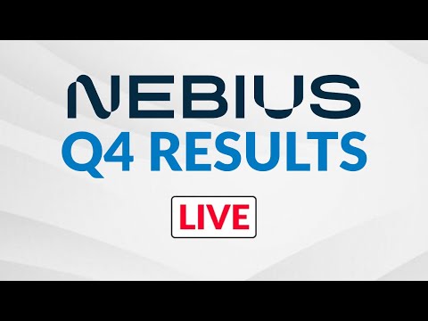 [LIVE] Nebius Group (NBIS) Q4 Earnings Report & Conference Call