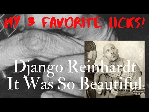 My 3 favorite licks! It Was So Beautiful - Django Reinhardt