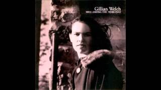 Gillian Welch - New Dug Grave
