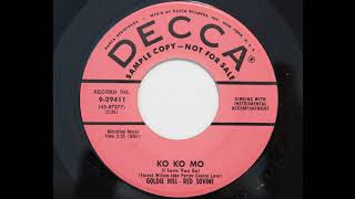 Goldie Hill &amp; Red Sovine - Ko Ko Mo (I Love You So) (Decca 29411)