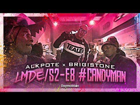 Alkpote Feat. Brigistone | Les Marches de L'Empereur Saison2 #8 #CandyMan