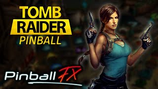 A Look at Tomb Raider Pinball