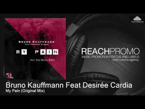 SYL045 Bruno Kauffmann Feat Desire´e Cardia - My Pain (Original Mix) [Deep House]