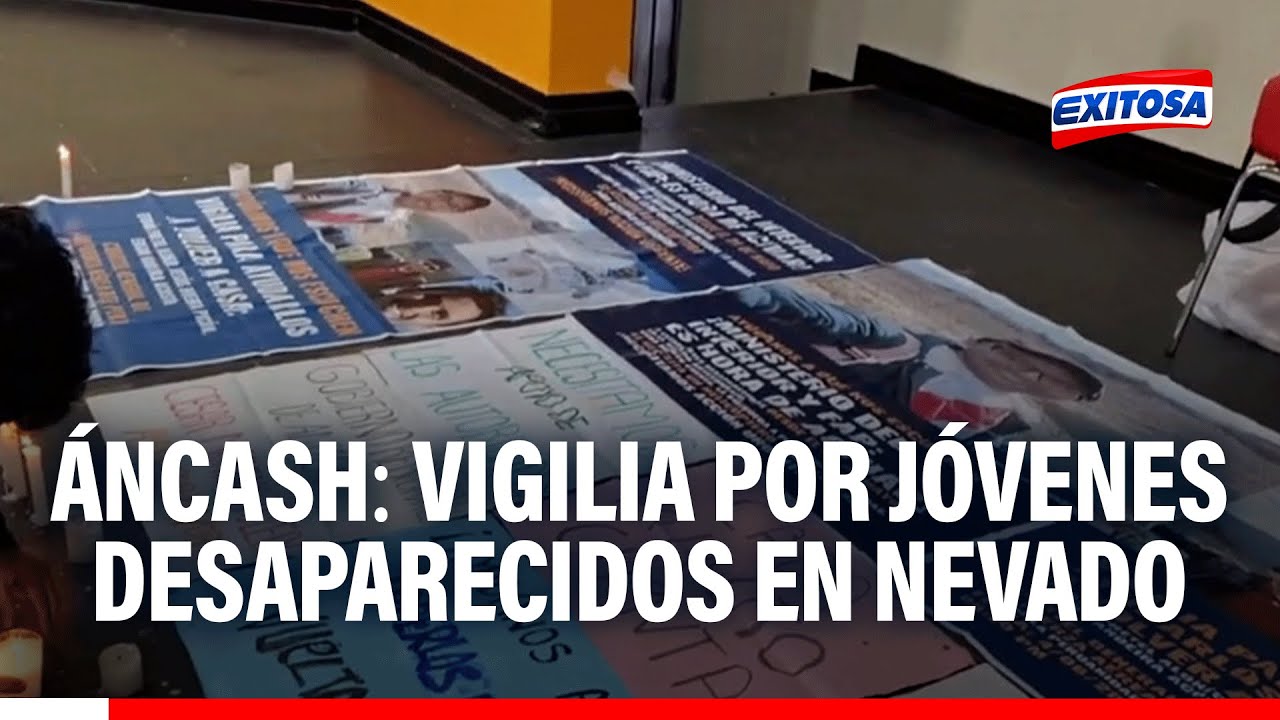 🔴🔵Familia de jóvenes que desaparecieron en nevado de Áncash realizan vigilia