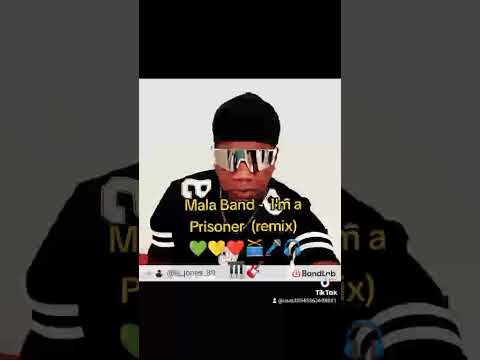 Mala Band - I'm a Prisoner (remix) 💚💛❤️