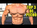 EJERCICIOS PARA UN PECTORAL SIMETRICO I EL MEJOR TOP 3