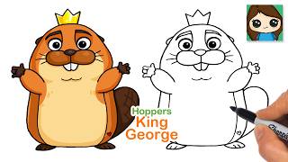 How to Draw Beaver King George | Hoppers