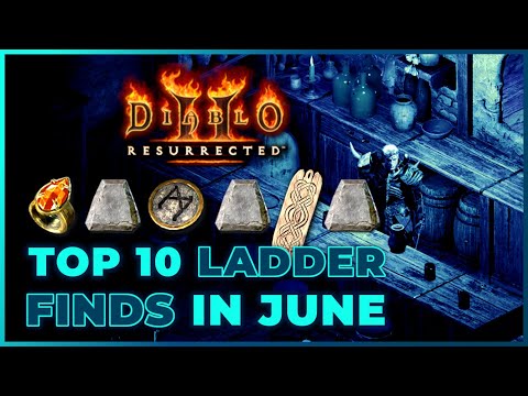 Only The BEST FINDS in June!! - D2R Ladder Highlights - Diablo 2 Resurrected