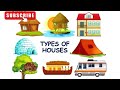 Types Of Houses Kutcha House And Pucca House Different Type Of Houses
