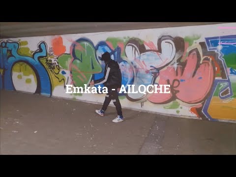 Emkata - AILQKCHE (OFFICIAL VIDEO) FREESTYLE