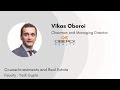 Vikas Oberoi Chairman And MD Oberoi Realty Guest In Real Estate Investments