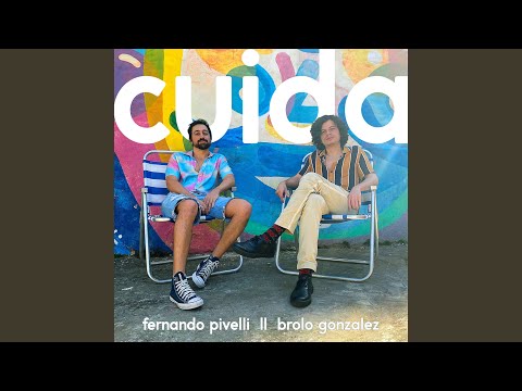 Cuida - Brolo Gonzalez