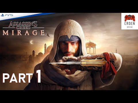 ASSASSIN's CREED MIRAGE Gameplay Walkthrough FULL GAME | PART 1 | INTRO | PS5 | CRDen Gaming