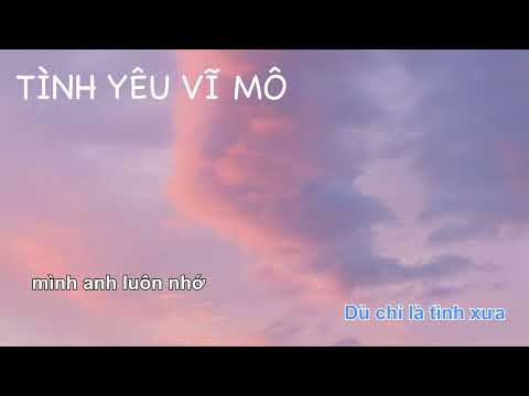 (Beat Guitar Karaoke) Tình Yêu Vĩ Mô - Wren Evans | Tone Nam Gốc