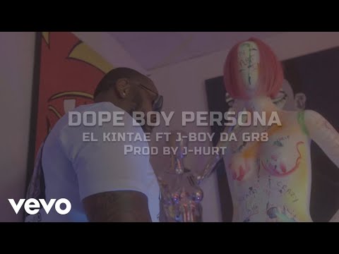 El Kintae - DopeBoy Persona ft. J-Boy Da Gr8
