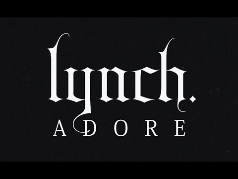 lynch. 'ADORE' official music video thumbnail