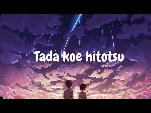 Tada Koe Hitotsu - Rokudenashi [1 hours]