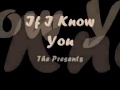 The Presets - If I Know You [Lyrics on screen]