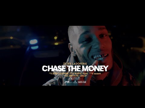 Zetekladoperie - Chase The Money [2Kartel FiLMS]