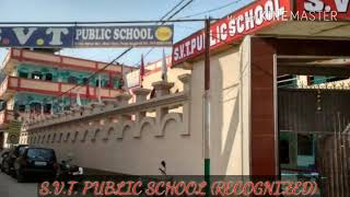 S.V.T. Public School Video