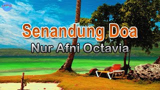 Download lagu Senandung Doa - Nur Afni Octavia (lirik Lagu) | Lagu Indonesia  ~ peluklah diriku agar tak jauh deng mp3 Download lagu Senandung Doa - Nur Afni Octavia (lirik Lagu) | Lagu Indonesia  ~ peluklah diriku agar tak jauh deng mp3