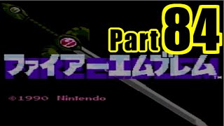 【実況】FE暗黒竜と光の剣をノーリセでまったりプレイPart84【初見】