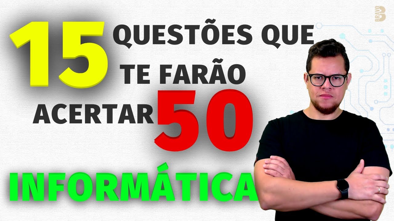 15 Questões de Informática para Concursos 2025
